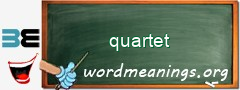 WordMeaning blackboard for quartet